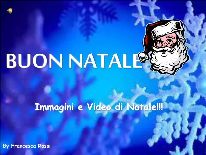 Buon Natale Video.Ppt Buon Natale Powerpoint Presentation Free Download Id 3019251