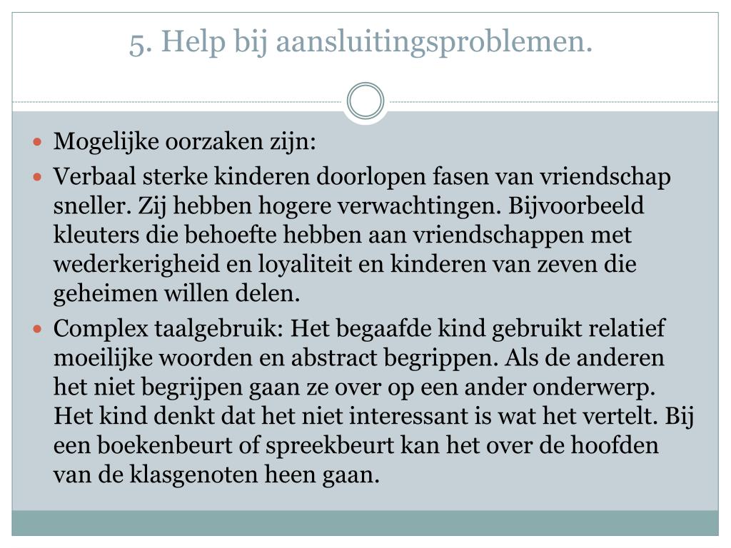 PPT - De sociaal emotionele ontwikkeling van (hoog) begaafde kinderen