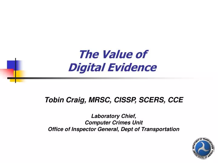 the value of digital evidence n.
