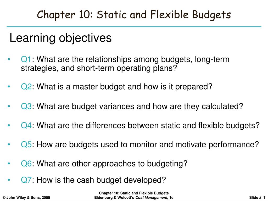PPT - Chapter 10: Static and Flexible Budgets PowerPoint Presentation, free  download - ID:3020691
