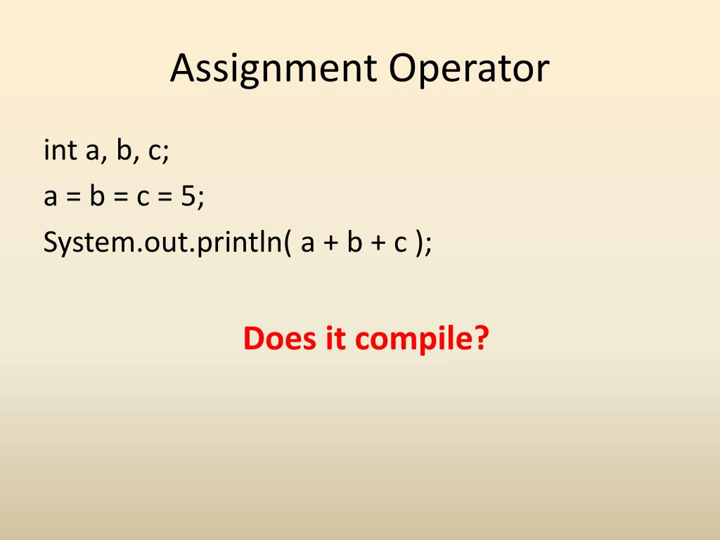 why is assignment operator