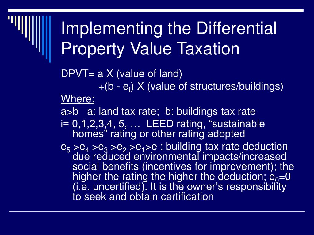 PPT PROPERTY TAXATION FOR MORE THAN JUST GOVERNMENT REVENUES