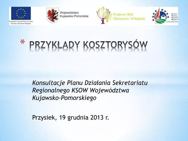 PPT - PRZYKŁADY KOSZTORYSÓW PowerPoint Presentation, Free Download - ID ...