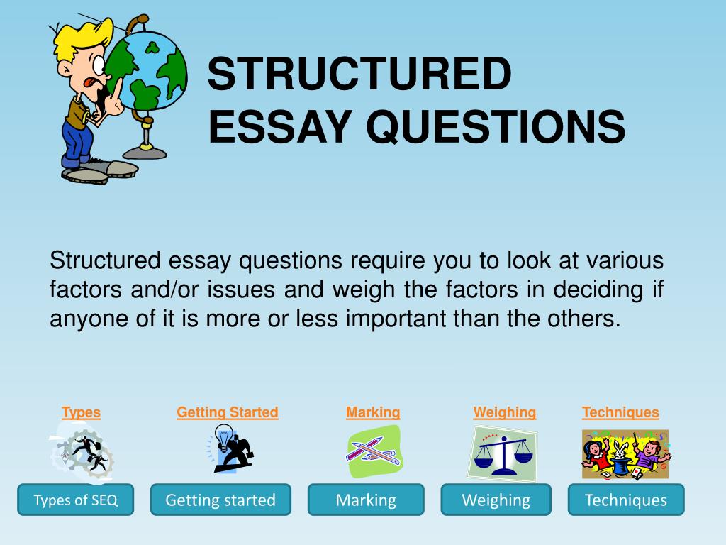how to do structured essay questions