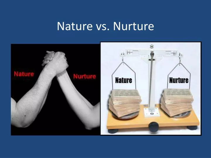 research topics about nature vs nurture