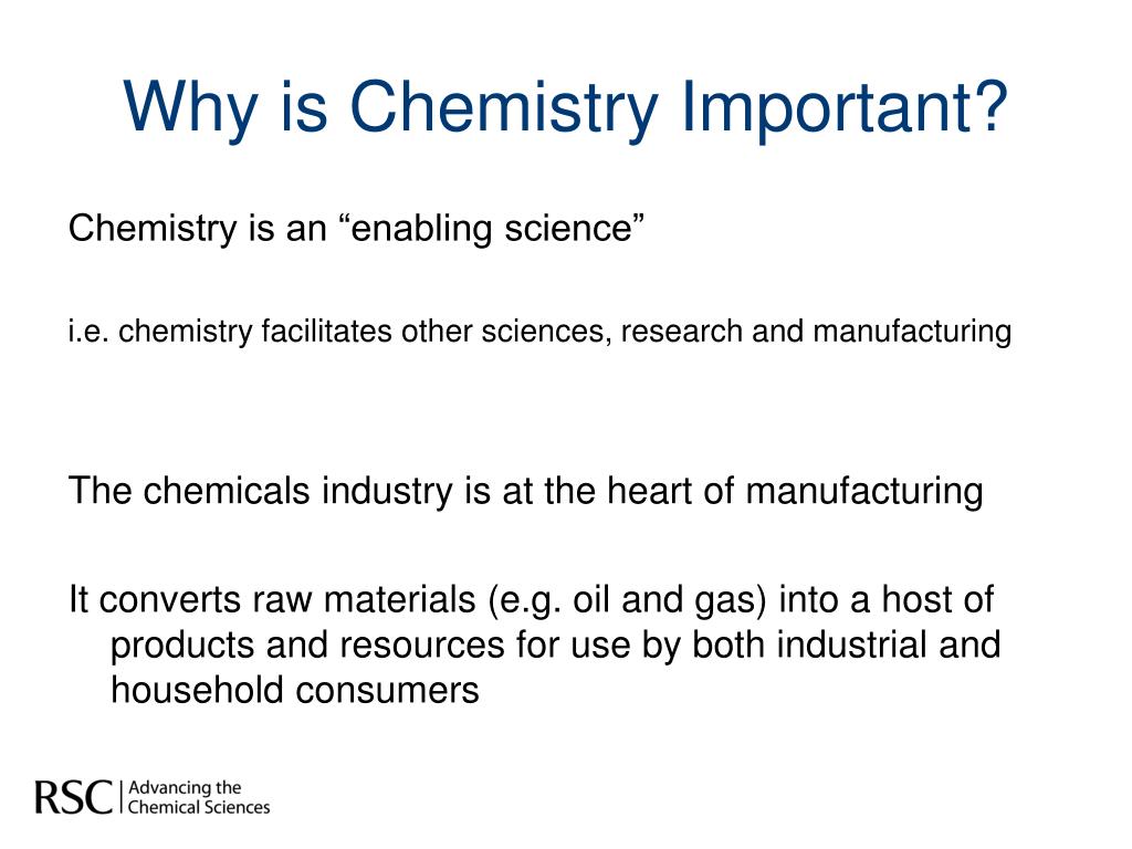 why is chemistry important.