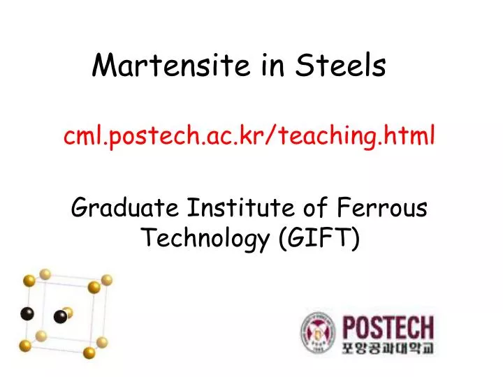 Ppt Martensite In Steels Powerpoint Presentation Free Download Id 3025347