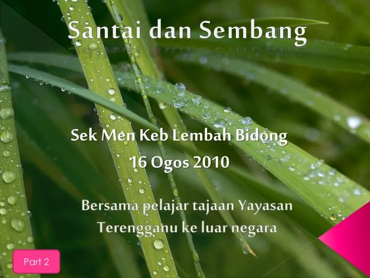 PPT - Bersama pelajar tajaan Yayasan Terengganu ke luar ...