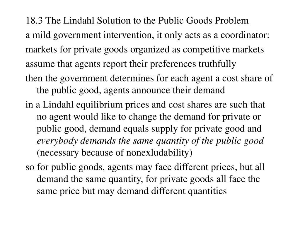Lindahl Model PPT - 18. Public Goods, the Consequences of Strategic Voting Behavior ...