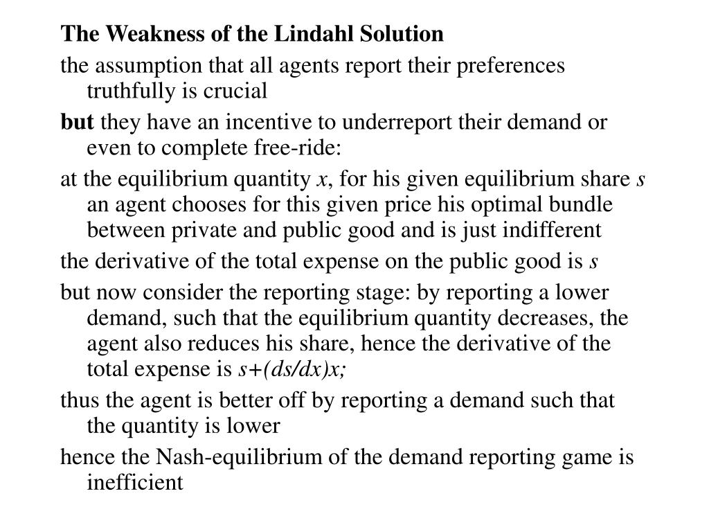 Lindahl Model PPT - 18. Public Goods, the Consequences of Strategic Voting Behavior ...