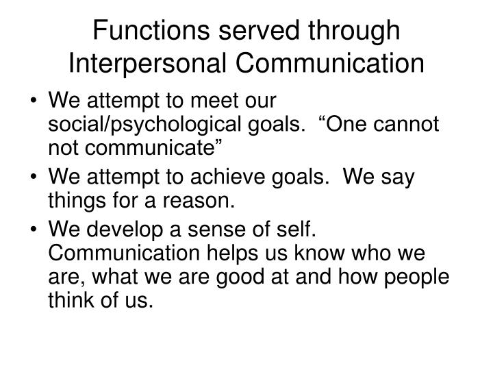 ppt an orientation to interpersonal communication powerpoint interpersonal goals