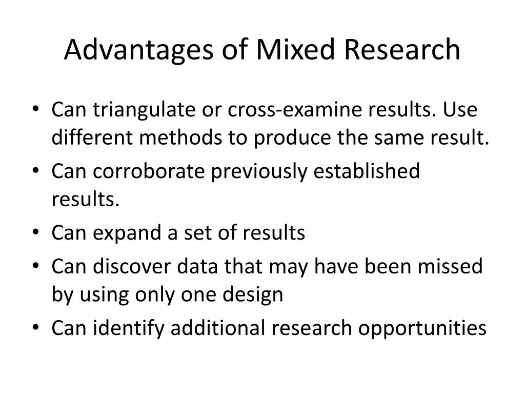 mixed methods research may offer which of the following advantages
