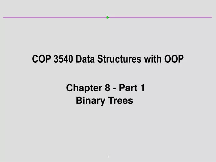 PPT - COP 3540 Data Structures with OOP PowerPoint Presentation, free ...