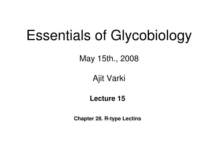 Lectins and Glycobiology