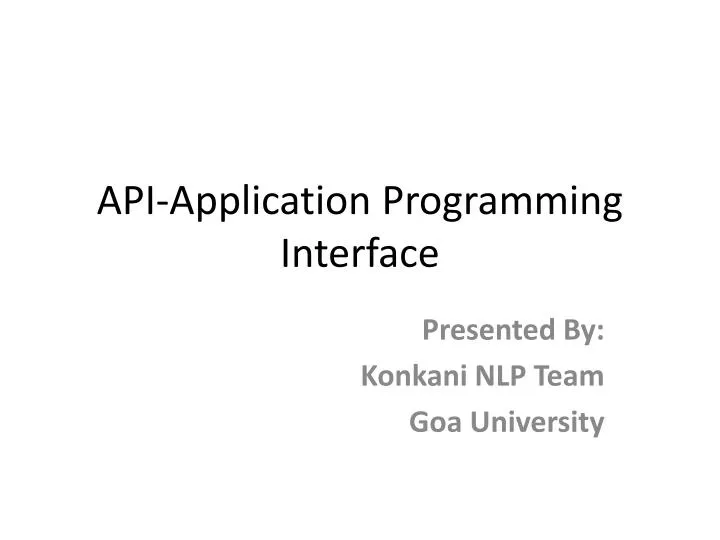 PPT - API-Application Programming Interface PowerPoint Presentation ...