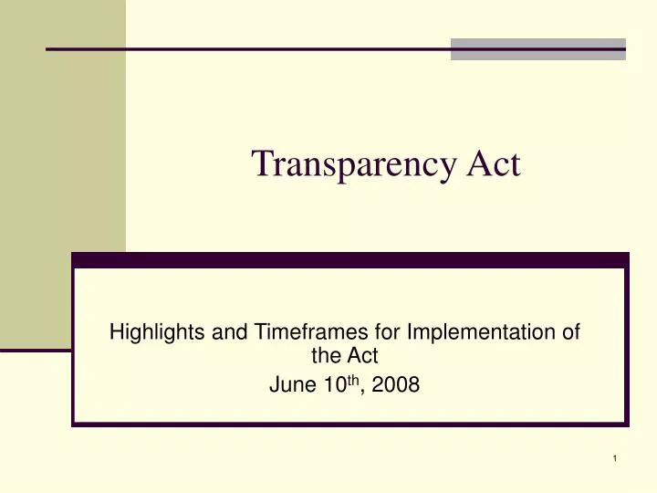 PPT Transparency Act PowerPoint Presentation, free download ID3030043