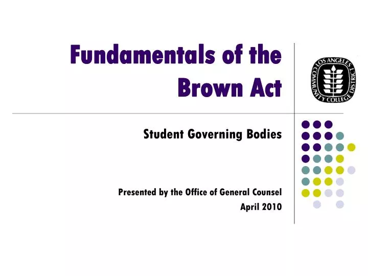 PPT Fundamentals of the Brown Act PowerPoint Presentation, free