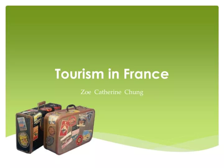 tourism in france ppt