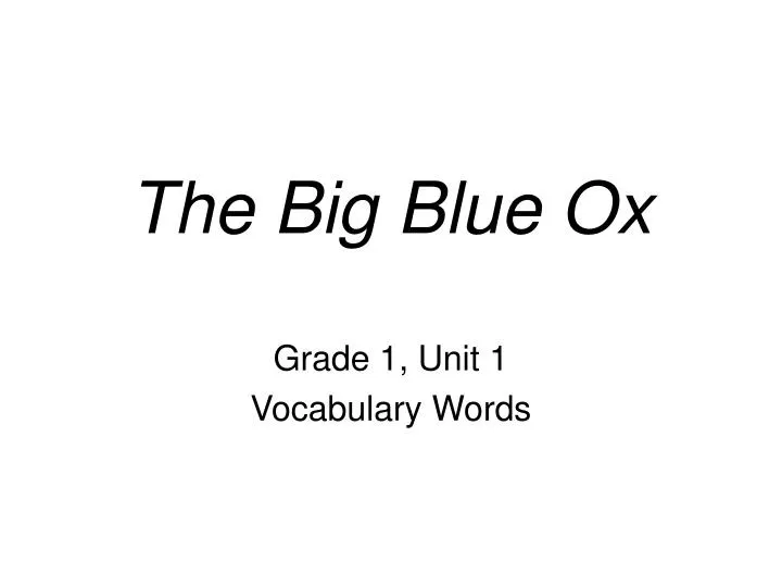 the big blue ox n.