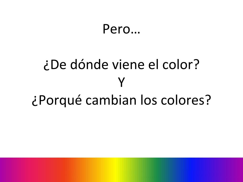 PPT - COLORES DEL ESPECTRO: PowerPoint Presentation, free download - ID