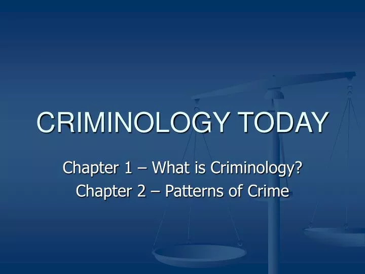 ppt-criminology-today-powerpoint-presentation-free-download-id-3032879