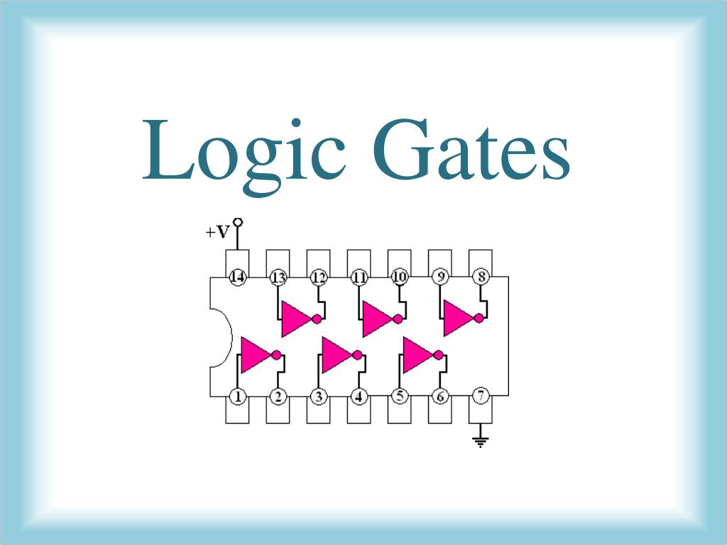 PPT - Logic Gates PowerPoint Presentation, free download - ID:3033107 PPT - Logic Gates PowerPoint Presentation, free download - ID:3033107