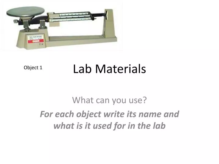 PPT - Lab Materials PowerPoint Presentation, free download - ID:3033591