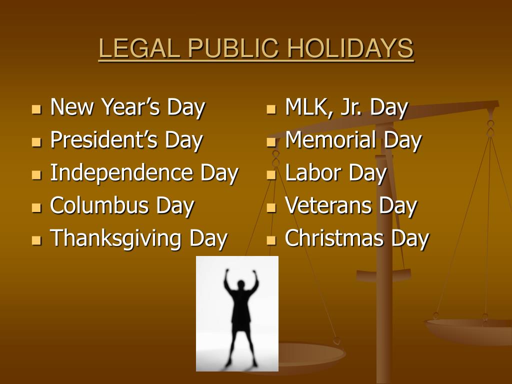 Legal public. Legal Holiday.