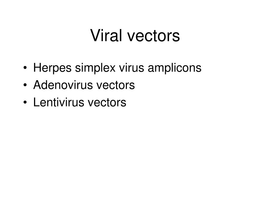 Ppt Viral Vectors Powerpoint Presentation Free Download Id 3034473 Ppt Viral Vectors Powerpoint Presentation Free Download Id 3034473