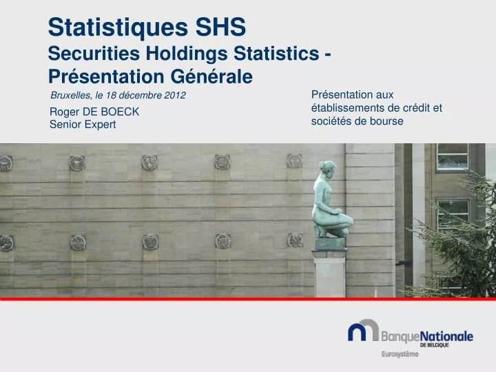 statistiques shs securities holdings statistics pr sentation g n rale n.