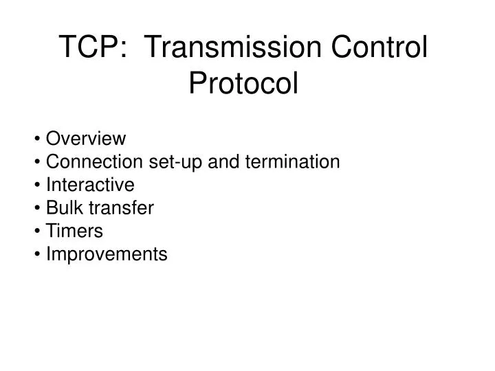 Ppt Tcp Transmission Control Protocol Powerpoint Presentation Free Ppt Tcp Transmission Control Protocol Powerpoint Presentation Free