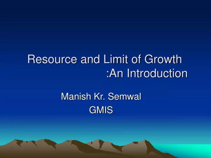 PPT Resource and Limit of Growth An Introduction PowerPoint