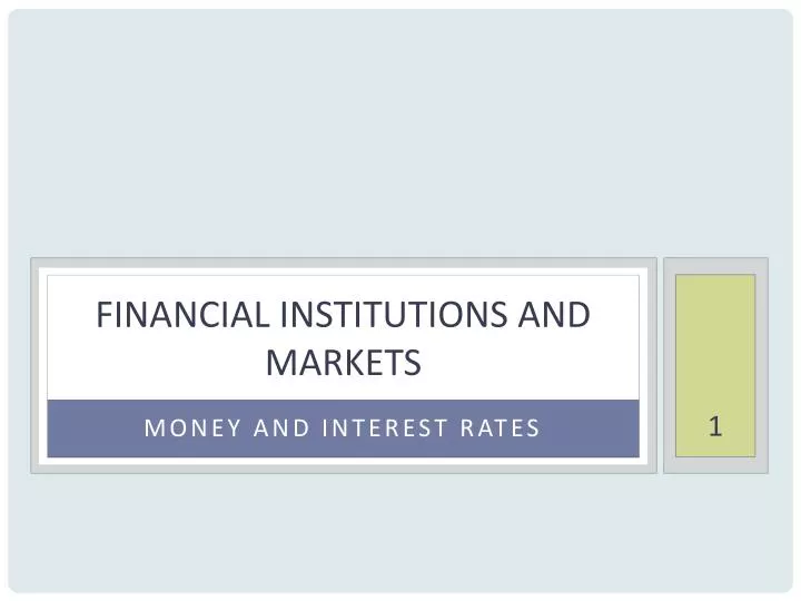 financial institutions and markets n.