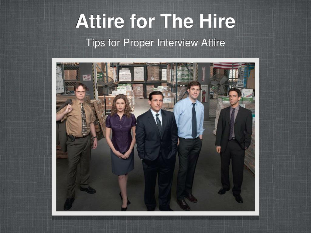 PPT - Attire for The Hire PowerPoint Presentation, free download