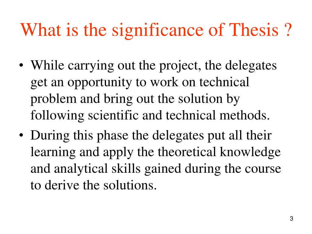 the significance of thesis
