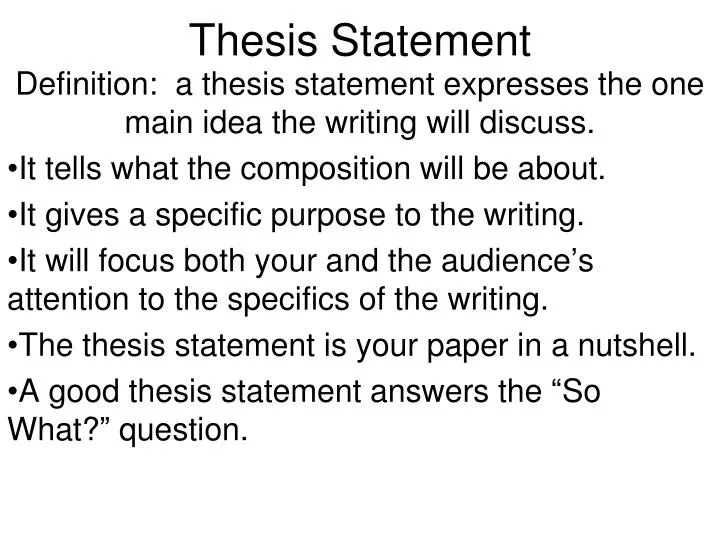what should a thesis statement consist of