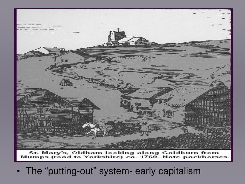 Putting Out System Definition PPT - Early Inventions in the British Textile Industry PowerPoint ...
