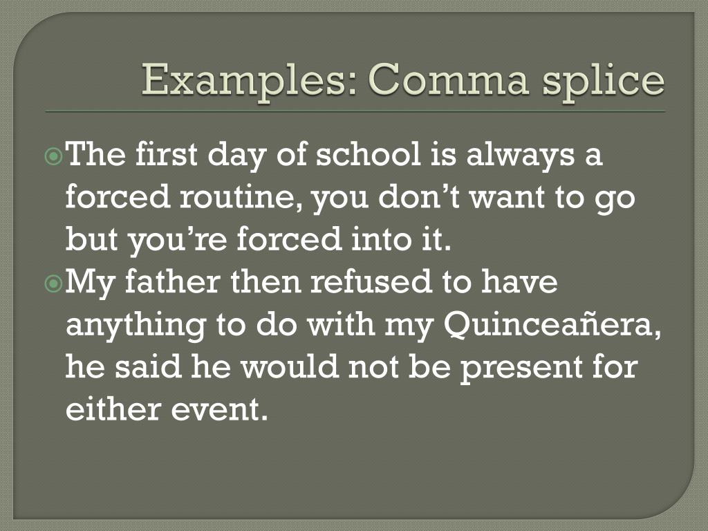 comma splice examples comma splice examples