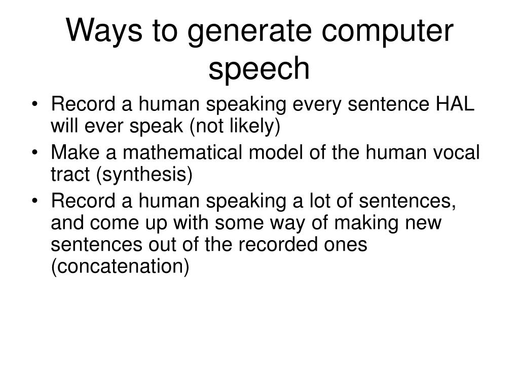 computer generated speech