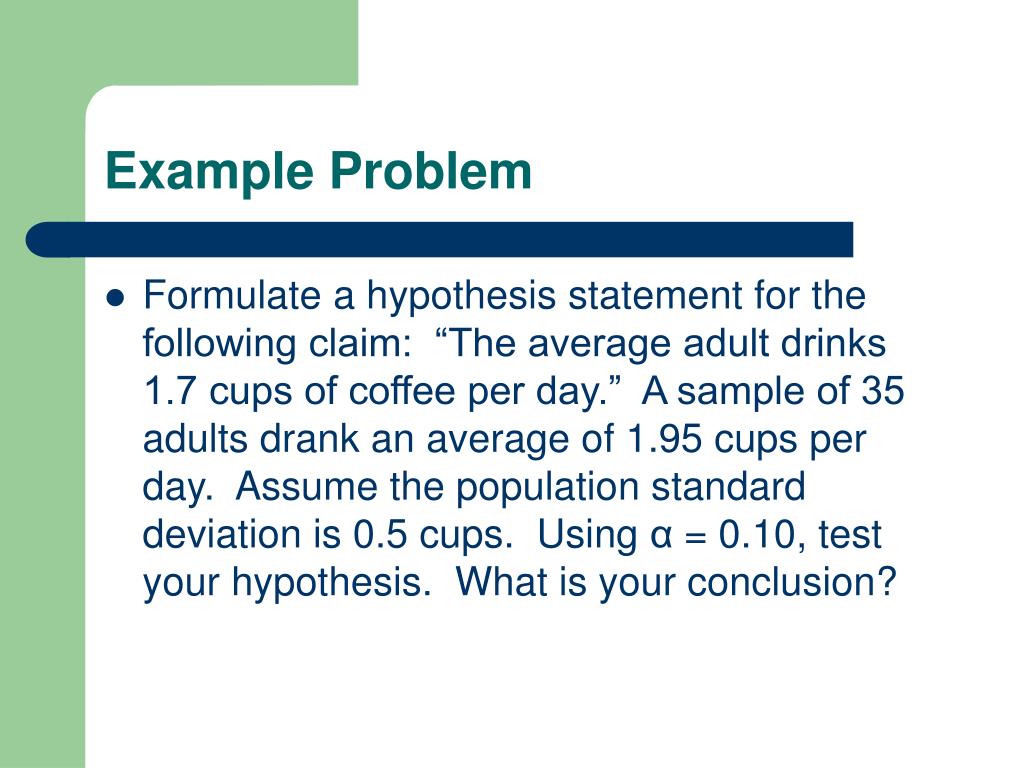 formulating a hypothesis or problem statement