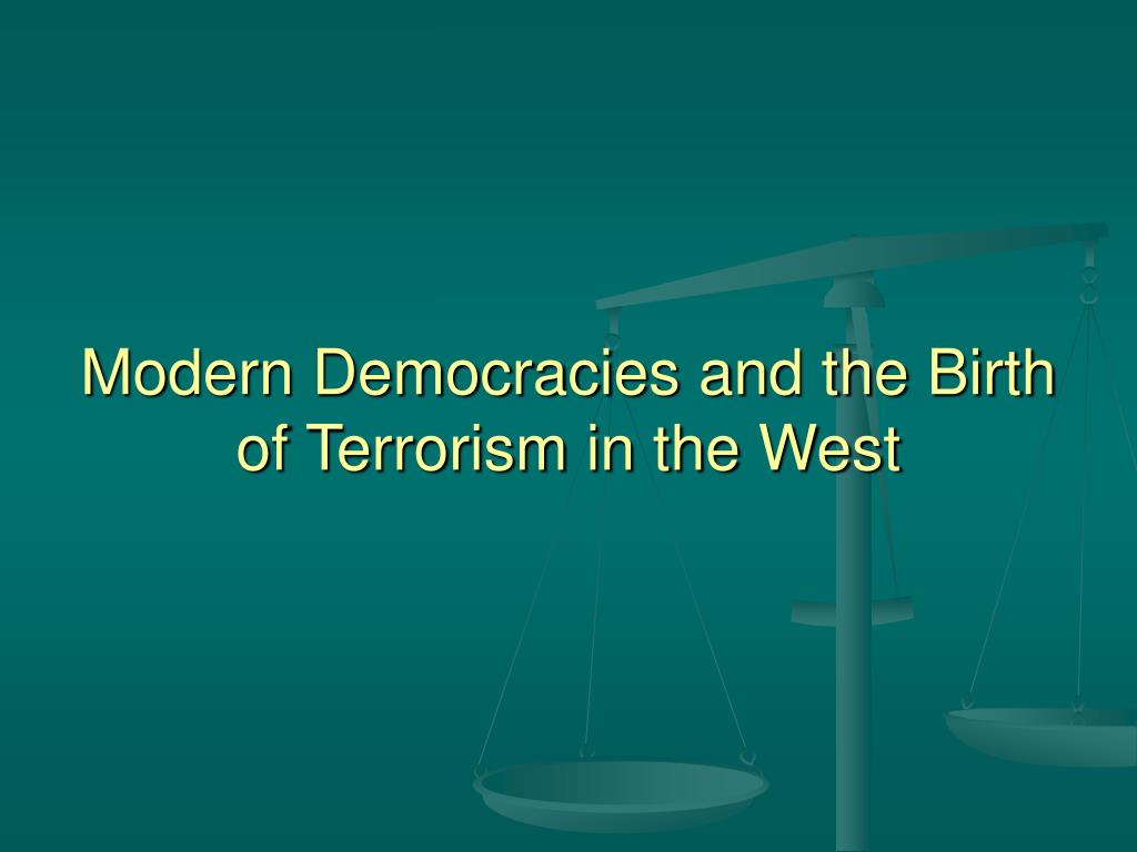 PPT - Chapter 2: The Origins Of Modern Terrorism PowerPoint ...