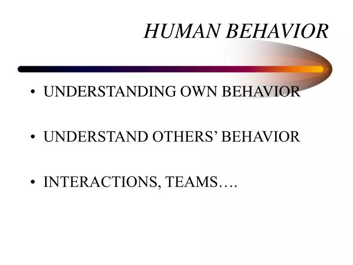 Human Behavior Correction Education English PPT - HUMAN BEHAVIOR PowerPoint Presentation, free download - ID:3039062