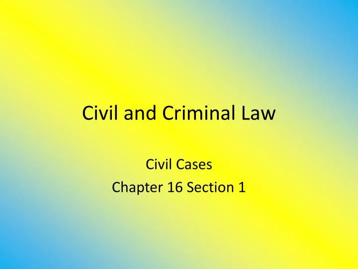 civil and criminal law n.