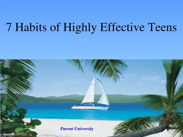 7 habits of highly effective teens chapter summary 7 habits of highly effective teens chapter summary