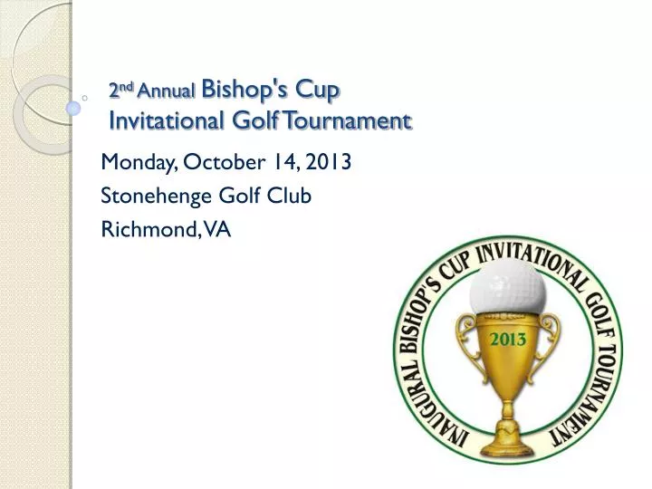 2 nd annual bishop s cup invitational golf tournament n.