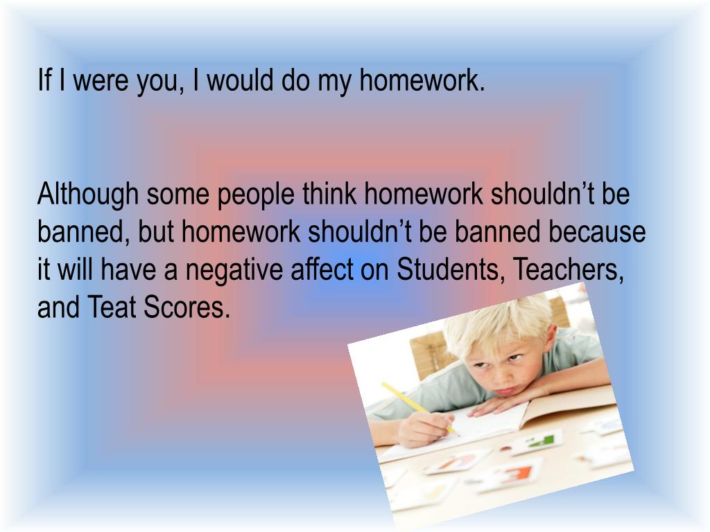 should we ban homework does homework promote learning