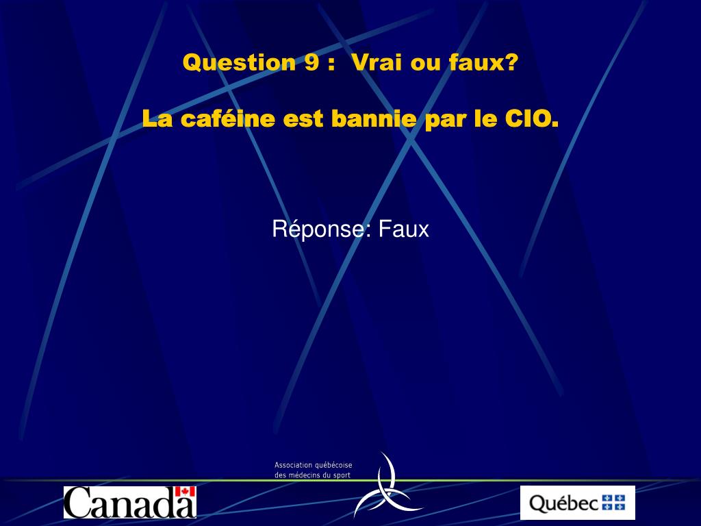 Question Vrai Ou Faux Avec Réponse PPT - Réponse: Faux PowerPoint Presentation, free download - ID:3040704