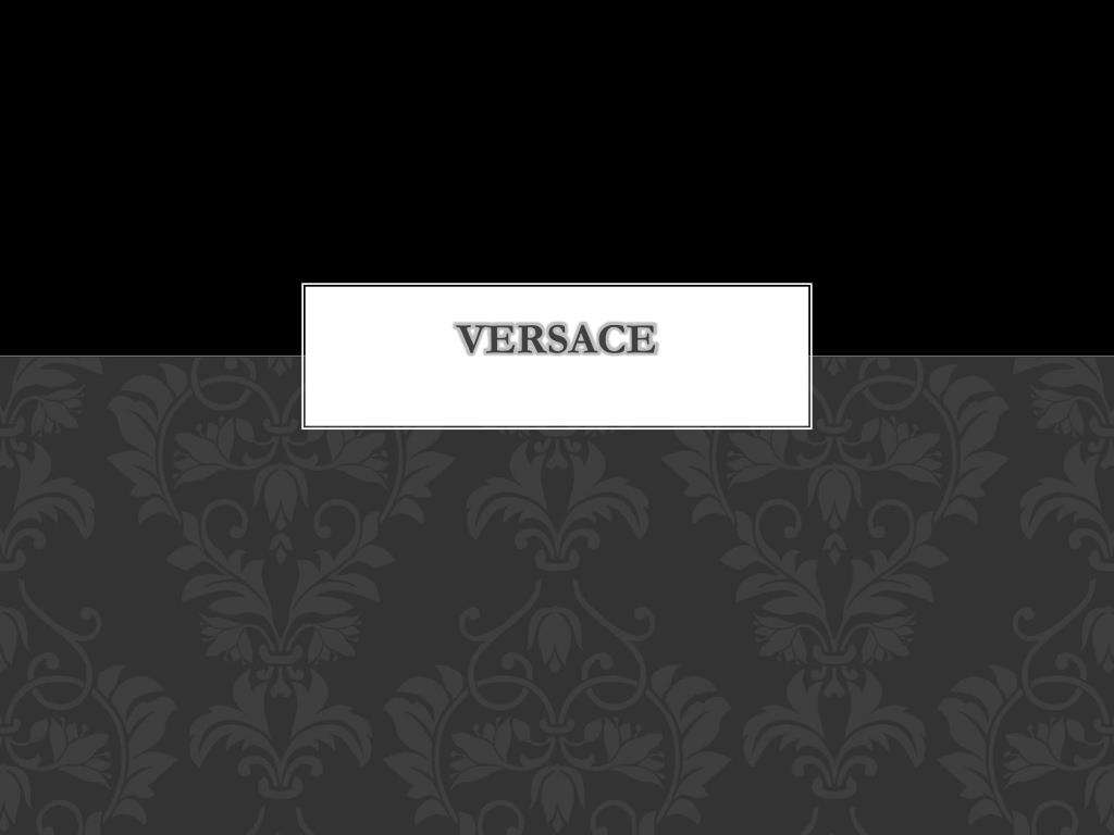 PPT - VERSACE PowerPoint Presentation, free download - ID:3041061