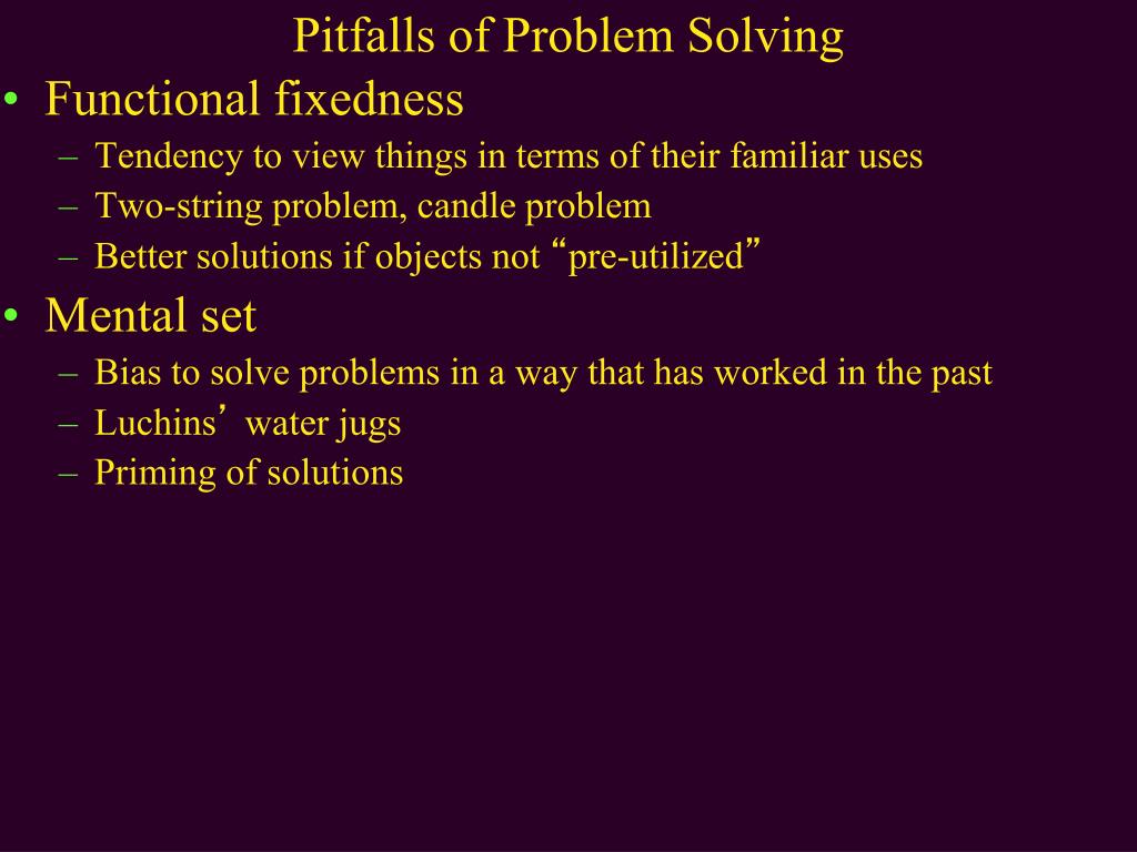 pitfalls to problem solving psychology