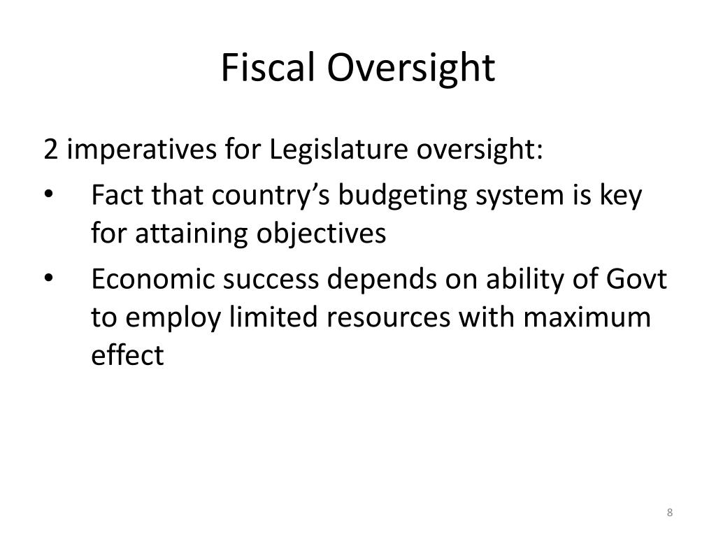 Fiscal Oversight Key Points of the Current Political Conflict: